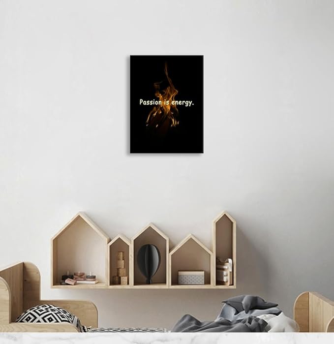 Inspirational Quotes Canvas Posters Passion Is The Energy for Doing Anything Motivational posters Printed Artwork for Office Hallway Gym Bedroom Living Room Framed Ready to Hang[18" W X 24" H]