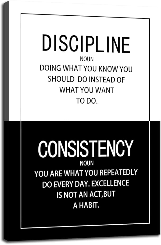 Discipline Consistency Noun Inspirational Wall Art for Office Motivational Posters Picture Prints Canvas Modern Home Decor Painting Artwork for Stretched and Framed Ready to Hang [24''W x 36''H]