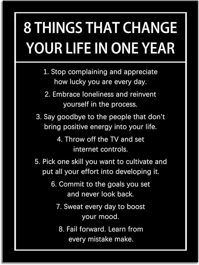 8 Things That Change Your Life In One Year Motivational Canvas Wall Art Inspirational Wall Decor Quotes Poster Print Artwork for Office Living Room Painting Stretched and Framed [18''Wx 24''H]