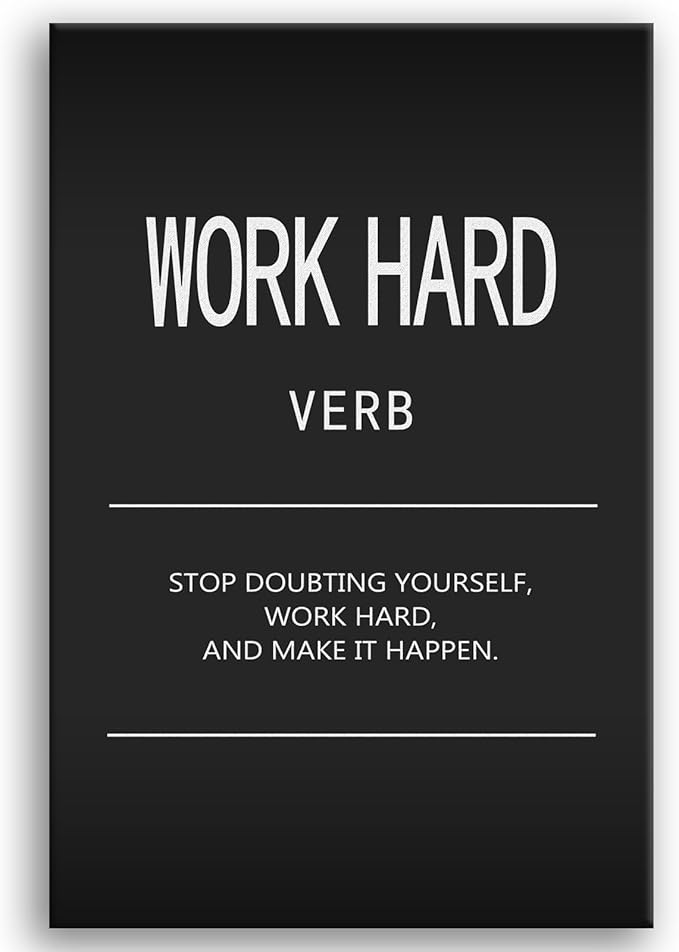 Inspirational Wall Art Motivational Entrepreneur Quotes Posters Work Hard Verb Canvas Painting Inspirational Pictures Prints Artwork Modern Home Decor for Living Room Gym Office Framed[12" W X 18" H]