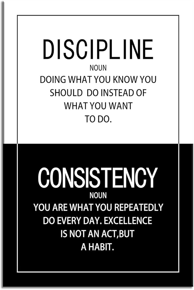 Discipline Consistency Noun Inspirational Wall Art for Office Motivational Posters Picture Prints Canvas Modern Home Decor Painting Artwork for Stretched and Framed Ready to Hang [24''W x 36''H]